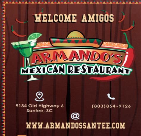 Armando's mexican restaurant - Armando's Mexican Restaurant. Unclaimed. Review. Save. Share. 1 review #14 of 18 Restaurants in Santee Mexican. 9134 Old Hey 6, Santee, SC 29142 +1 803-854-9126 + Add website + Add hours Improve this listing. Enhance this page - Upload photos! Add a photo.